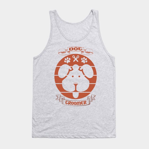 Dog Groomer Shirt Tank Top by YelionDesign